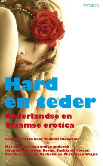 Hard en teder 9789044619171, Verzenden