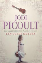 Een goede moeder 9789048005000 Jodi Picoult, Verzenden, Gelezen, Jodi Picoult