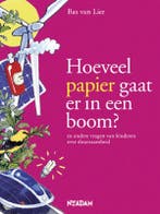 Hoeveel papier gaat er in een boom? en andere vragen van, Verzenden, Gelezen, Bas van Lier