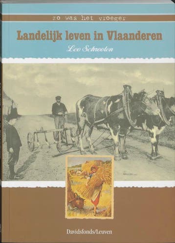 Landelijk leven in Vlaanderen 9789058263117 L. Schrooten, Verzenden, L. Schrooten