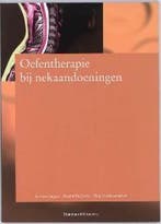 Oefentherapie bij nekaandoeningen 9789035230309 B. Cagnie, Boeken, Verzenden, Zo goed als nieuw, B. Cagnie