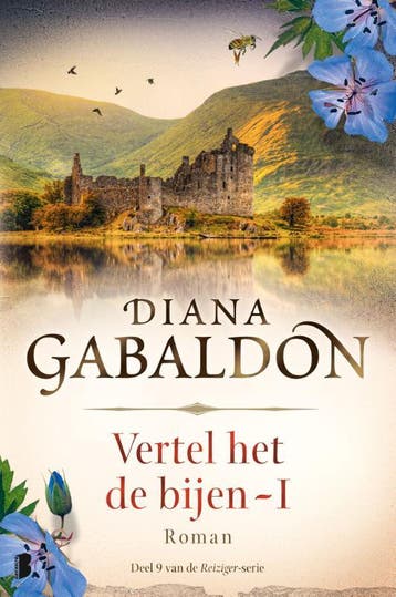 Vertel het de bijen - I / Reiziger / 9 9789022589601, Verzenden, Gelezen, Diana Gabaldon
