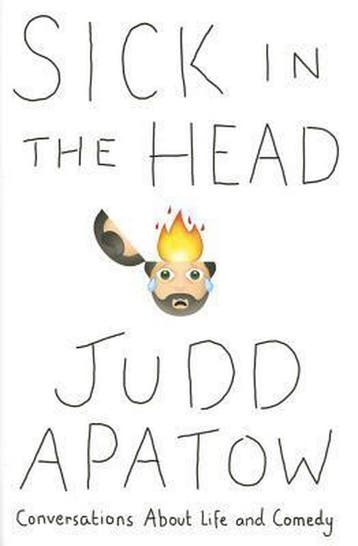 Sick in the Head 9780812997576 Judd Apatow, Verzenden, Judd Apatow