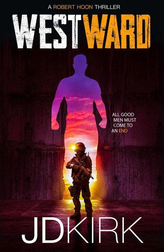 Robert Hoon Thrillers- Westward 9781912767632 J.D. Kirk, Boeken, Taal | Engels, Gelezen, Verzenden