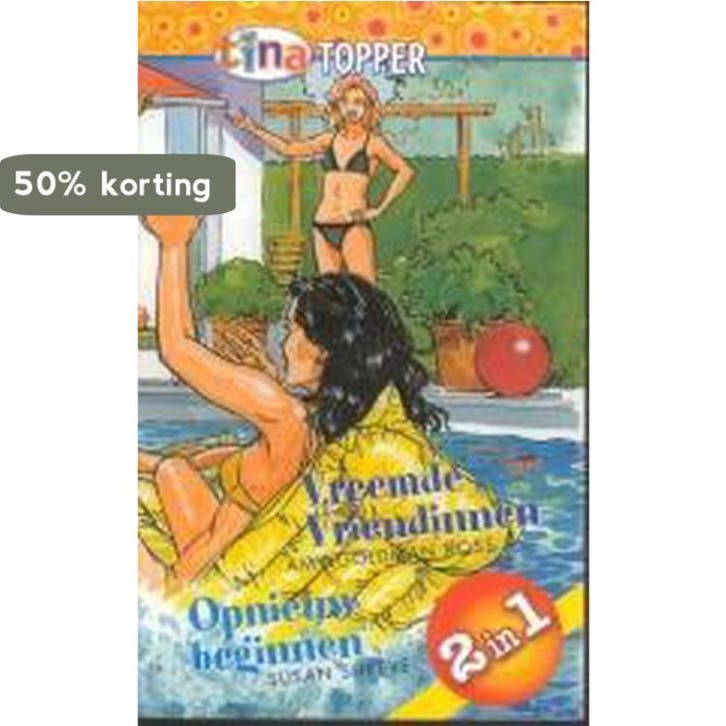 Vreemde vriendinnen + Opnieuw beginnen / Tina Topper / 54, Boeken, Stripverhalen, Gelezen, Verzenden