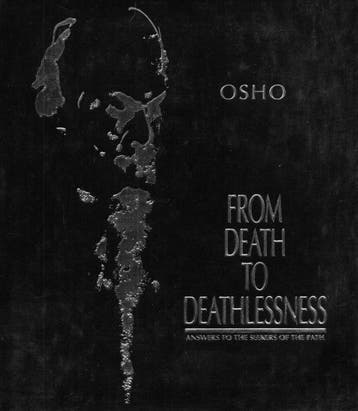 From Death to Deathlessness - Osho (Bhagwan Shree Rajneesh), Verzenden, Nieuw