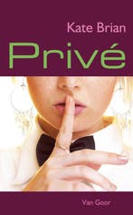 Privé / Privé-serie / 1 9789047502050 Kate Brian, Verzenden, Zo goed als nieuw, Kate Brian