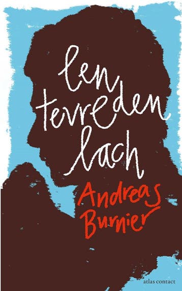 Een tevreden lach 9789025473365 Andreas Burnier, Verzenden, Andreas Burnier