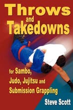 Throws & Takedowns 9781934903087 Steve Scott, Verzenden, Gelezen, Steve Scott