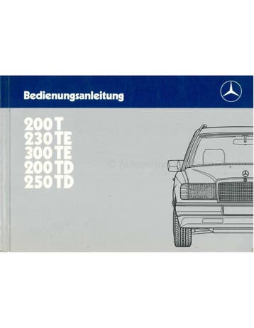 1986 MERCEDES BENZ E KLASSE T INSTRUCTIEBOEKJE DUITS, Ophalen of Verzenden
