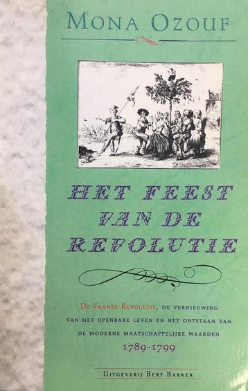 FEEST VAN DE REVOLUTIE 9789035106826 Ozouf, Verzenden, Gelezen, Ozouf