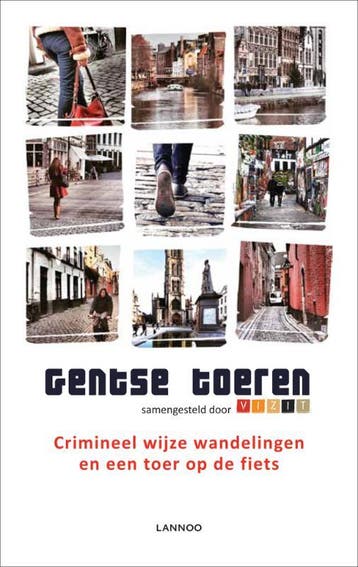 Gentse toeren 9789020968200, Verzenden, Gelezen