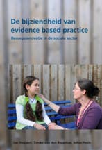 De bijziendheid van evidence based practice 9789088501456, Verzenden, Gelezen, Jan Steyaert