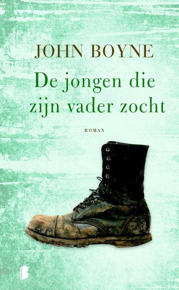 De jongen die zijn vader zocht 9789022576618 John Boyne, Verzenden, Zo goed als nieuw, John Boyne