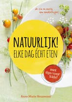 Natuurlijk! 9789021555997 Anne Marie Reuzenaar, Verzenden, Anne Marie Reuzenaar