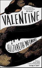 Valentine 9780008331931 Elizabeth Wetmore, Boeken, Verzenden, Gelezen, Elizabeth Wetmore