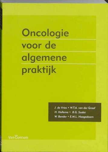Oncologie voor de algemene praktijk 9789023245049, Verzenden