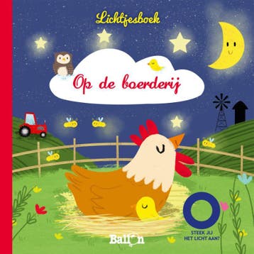 Op de boerderij / Lichtjesboek / 0 9789403200101 De Ballon, Boeken, Kinderboeken | Baby's en Peuters, Verzenden, Gelezen, De Ballon