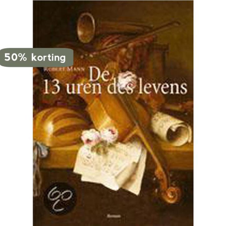 De 13 uren des levens 9789022986974 R. Mann, Livres, Romans, Envoi