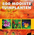 De 500 mooiste tuinplanten 9789039617335 Annette Timmermann, Verzenden, Gelezen, Annette Timmermann