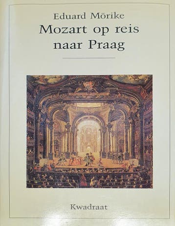 Mozart op reis naar Praag 9789064811470 Eduard Morike, Verzenden, Gelezen, Eduard Morike