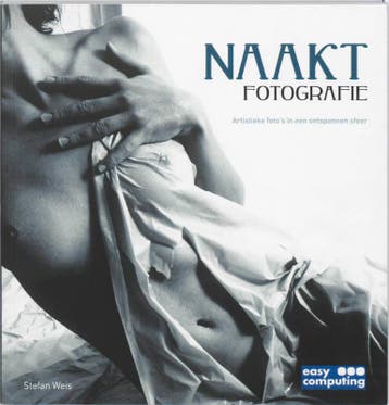 Naakt fotografie 9789045645261 Stefan Weis, Verzenden, Stefan Weis