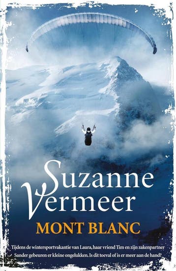 Mont Blanc 9789400509160 Suzanne Vermeer, Verzenden, Suzanne Vermeer