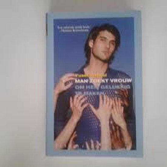 Man zoekt vrouw om hem gelukkig te maken - Halal, Livres, Littérature, Envoi