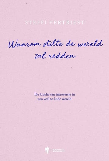 Waarom stilte de wereld zal redden (9789493428188), Verzenden, Nieuw