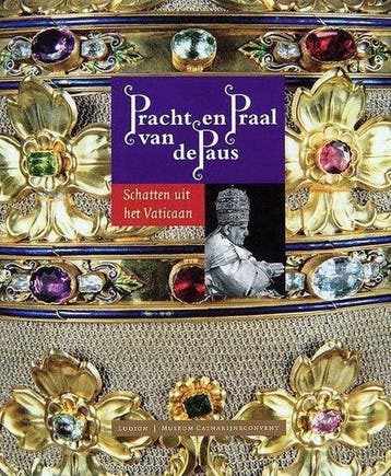 Pracht En Praal Van De Paus - de Blaauw, Boeken, Verzenden, Nieuw