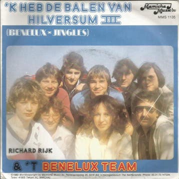 Richard Rijk &amp; t Benelux Team - k Heb De Balen Van Hil, Cd's en Dvd's, Verzenden, Gebruikt