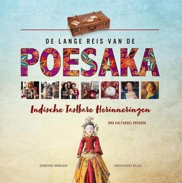 De lange reis van de Poesaka 9789460224973 Armando Ello, Verzenden, Zo goed als nieuw, Armando Ello