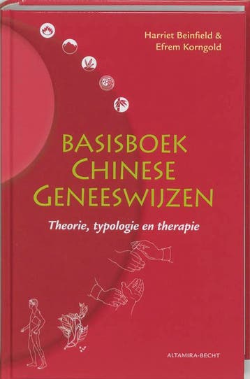 Basisboek chinese geneeswijzen 9789069635019, Verzenden, Harriet Beinfield
