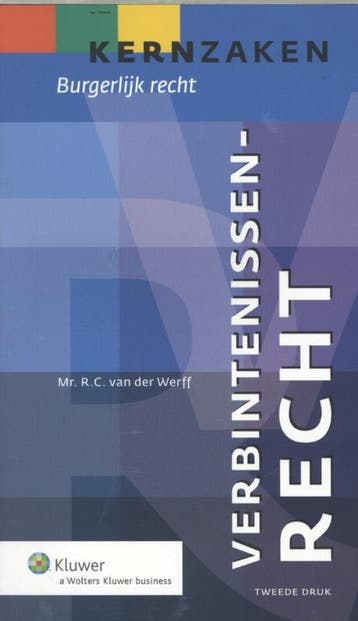 Verbintenissenrecht / Kernzaken Burgerlijk Recht, Verzenden, R.C. van der Werff