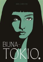 Bijna-Tokio 9789464507379 Max Carless, Verzenden, Zo goed als nieuw, Max Carless