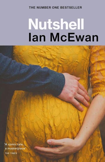 Nutshell 9781784705114 Ian McEwan, Verzenden, Gelezen, Ian McEwan
