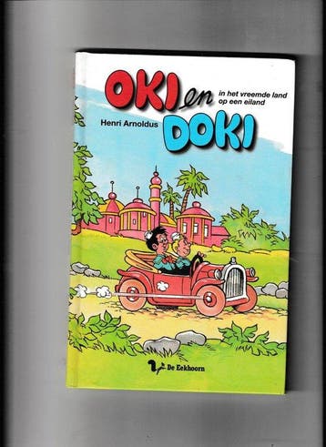 Oki en Doki in het vreemde land - op een eiland, Verzenden, Gelezen, Henri Arnoldus