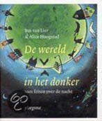 De wereld in het donker 9789021615820 B. van Lier, Boeken, Verzenden, Gelezen, B. van Lier