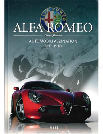 ALFA ROMEO CUORE SPORTIVO, AUTOMOBILFASZINATION SEIT 1910
