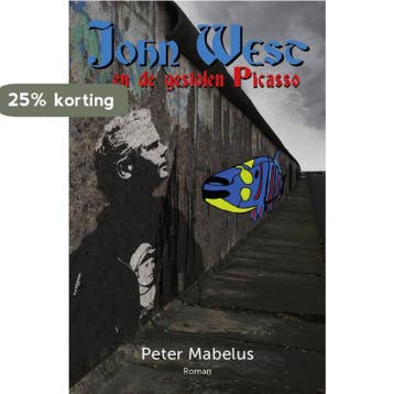 John West en de gestolen Picasso 9789493210516 Peter Mabelus, Verzenden, Gelezen, Peter Mabelus