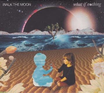 Walk The Moon - What If Nothing, Verzenden, Gebruikt