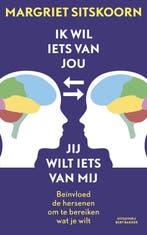 Ik wil iets van jou, jij wilt iets van mij 9789035136557, Verzenden, Margriet Sitskoorn