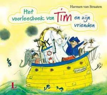 Het voorleesboek van Tim en zijn vrienden 9789047614012, Boeken, Kinderboeken | Kleuters, Verzenden, Gelezen, Harmen van Straaten