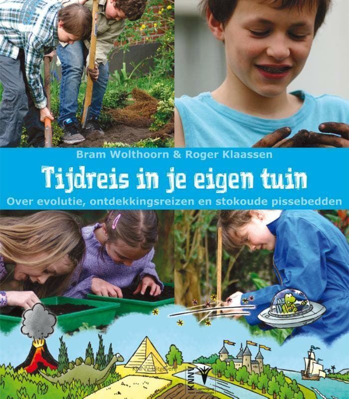 Tijdreis in je eigen tuin 9789050114424 Bram Wolthoorn, Boeken, Wetenschap, Gelezen, Verzenden