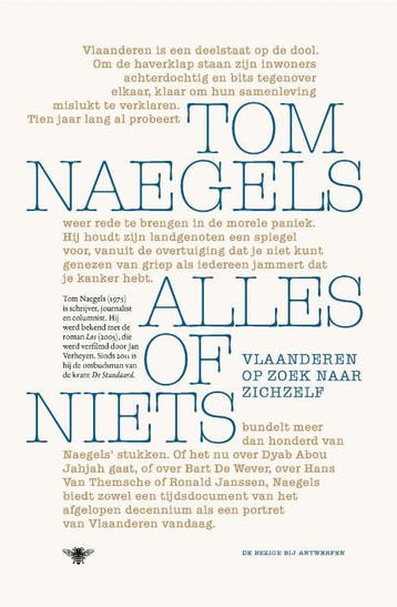Alles of niets 9789085424567 Tom Naegels, Boeken, Verzenden, Zo goed als nieuw, Tom Naegels