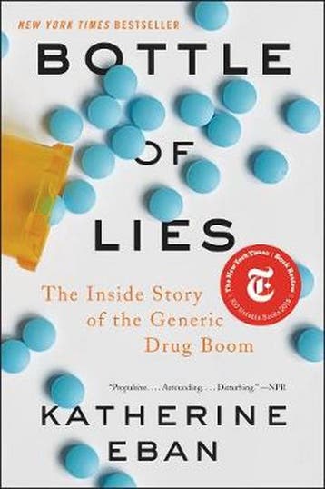 Bottle of Lies The Inside Story of the Generic Drug Boom, Verzenden, Katherine Eban