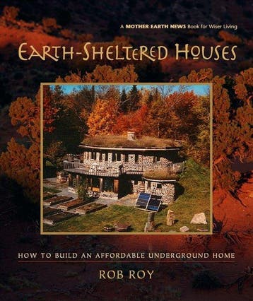 Earth-Sheltered Houses 9780865715219 Rob Roy, Verzenden, Gelezen, Rob Roy