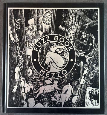 Mezzo - Fuzz Book + dédicace - C - 1 Album - EO - 2016