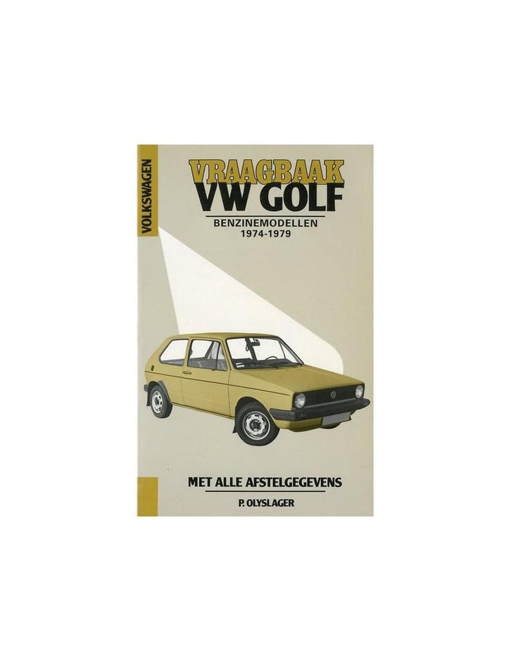 1974 - 1979 VOLKSWAGEN GOLF BENZINE VRAAGBAAK NEDERLANDS, Auto diversen, Handleidingen en Instructieboekjes, Ophalen of Verzenden