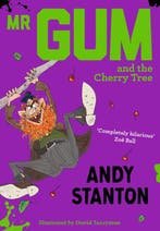 Mr Gum and the Cherry Tree 9781405293754 Andy Stanton, Verzenden, Gelezen, Andy Stanton